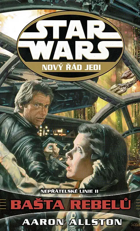 Star Wars: Nepřátelská linie II: Bašta rebelů - Aaron Allston /bazarové zboží/