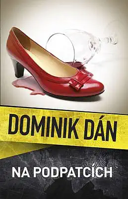 Na podpatcích - Dominik Dán /bazarové zboží/