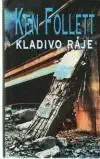 Kladivo ráje - Ken Follett /bazarové zboží/