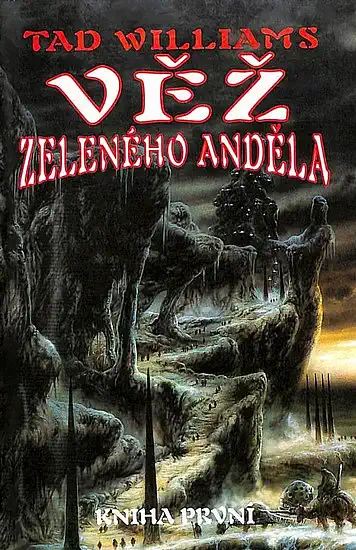 Věž zeleného anděla 1 - Tad Williams /bazarové zboží/