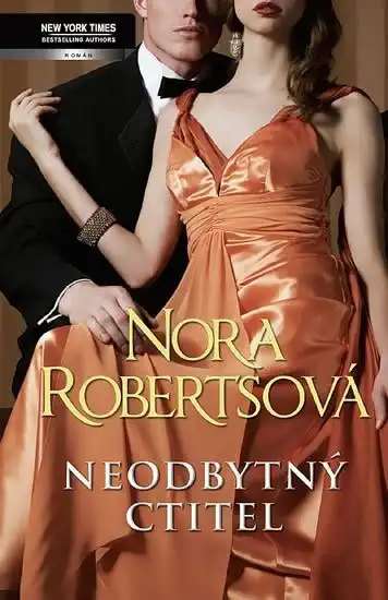 Neodbytný ctitel - Nora Robertsová /bazarové zboží/