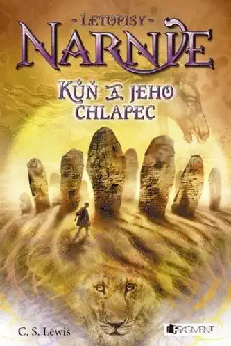 Kůň a jeho chlapec - Letopisy Narnie - C.S. Lewis /bazarové zboží/