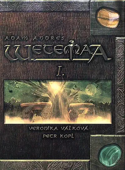Wetemaa I. - Adam Andres /Veronika Válková, Petr Kopl/ bazarové zboží