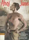 Ahoj Jane, dopis fotografovi českému - Eva Frančeová + Stanislav Vaník /bazarové zboží/