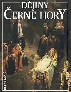 Dějiny Černé hory - František Šístek /bazarové zboží/