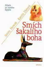 Smích šakalího boha - Jenny Nowak, Katrin Ebrová /bazarové zboží/
