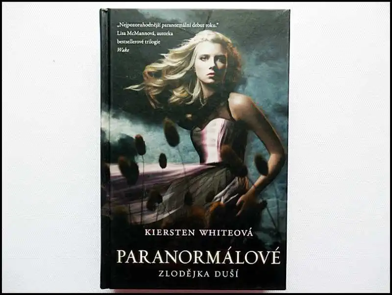 Paranormálové - Zlodějka duší - Kiersten Whiteová /bazarové zboží/