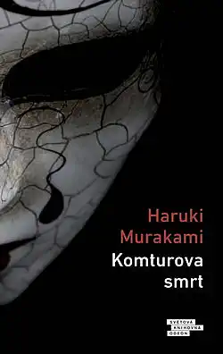 Komturova smrt - Haruki Murakami /bazarové zboží/