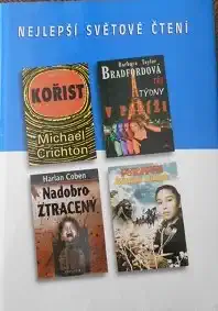 Nejlepší světové čtení - Kořist, Tři týdny v Paříži, Nadobro ztracený, Šumící vánek /bazarové zboží/