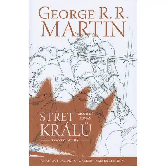 Střet králů - Grafický román - svazek druhý - George R.R. Martin /bazarové zboží/