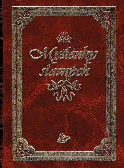 Myšlenky slavných - Žofia Lenčová /bazarové zboží/