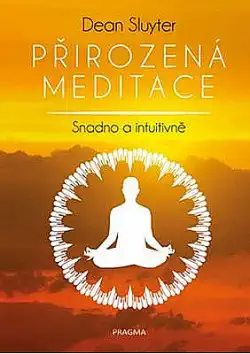 Přirozená meditace - Dean Sluyter /bazarové zboží/