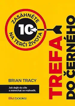 Trefa do černého - Brian Tracy /bazarové zboží/