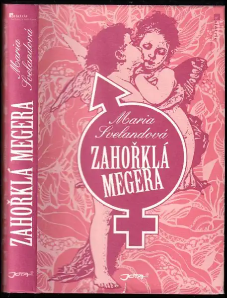Zahořklá megera - Maria Svelandová /bazarové zboží/