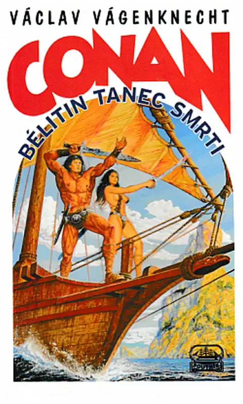 Conan - Bélitin tanec smrti - Václav Vágenknecht /bazarové zboží/