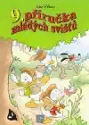 9. příručka mladých svišťů - Walt Disney /bazarové zboží/