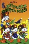 6. příručka mladých svišťů - Walt Disney /bazarové zboží/