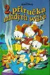 2. příručka mladých svišťů - Walt Disney /bazarové zboží/