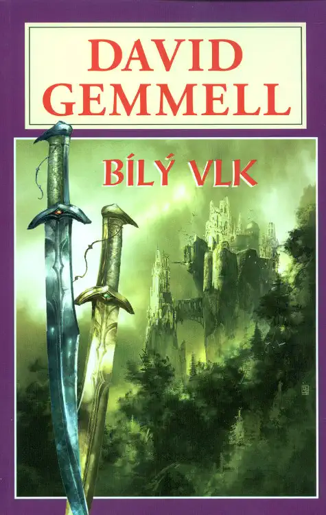 Bílý vlk - David Gemmell /bazarové zboží/