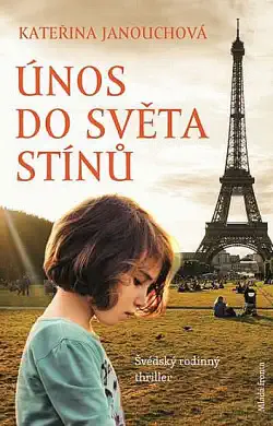 Únos do světa stínů - Kateřina Janouchová /bazarové zboží/