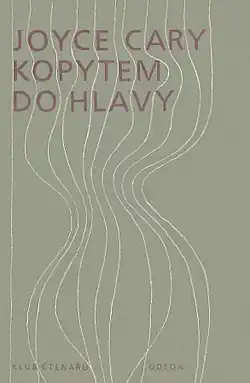 Kopytem do hlavy - Joyce Cary /bazarové zboží/