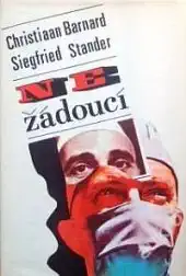 Nežádoucí - Christian Barnard, Siegfried Stander /bazarové zboží/