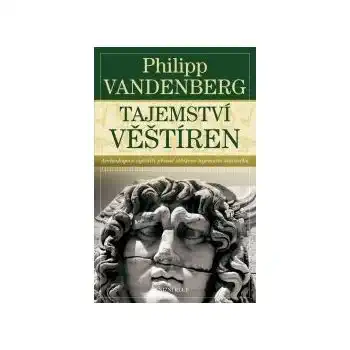 Tajemství věštíren - Philipp Vandenberg /bazarové zboží/
