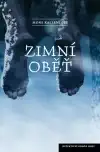 Zimní oběť - Mons Kallentoft /bazarové zboží/
