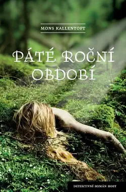 Páté roční období - Mons Kallentoft /bazarové zboží/