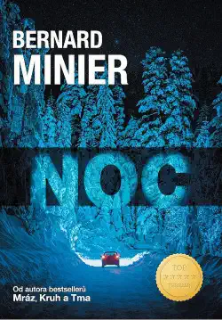 Noc - Bernard Minier /bazarové zboží/