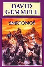 Smrtonoš - David Gemmell /bazarové zboží/