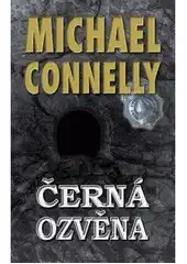 Černá ozvěna - Michael Connelly /bazarové zboží/