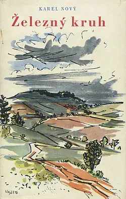 Železný kruh - Karel Nový /bazarové zboží/