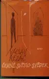 Černé světlo / Svědek - Václav Řezáč /bazarové zboží/