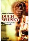 Duch whisky - Richard Grindal /bazarové zboží/