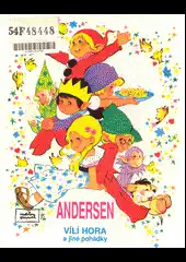 Andersenovy pohádky - Vílí hora a jiné pohádky /bazarové zboží/