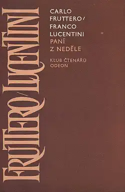 Paní z neděle - Carlo Fruttero, Franco Lucentini /bazarové zboží/