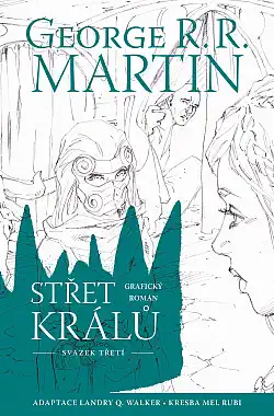 Střet králů - George R.R. Martin