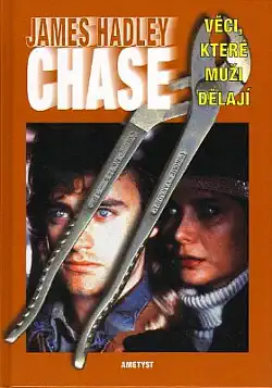 Věci, které muži dělají - James Hadley Chase /bazarové zboží/
