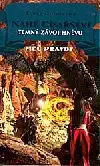 Temný závoj hněvu - Nahé císařství - Meč pravdy - Terry Goodkind /bazarové zboží/