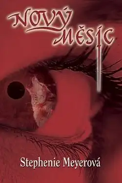 Nový měsíc - Stephenie Meyerová /bazarové zboží/