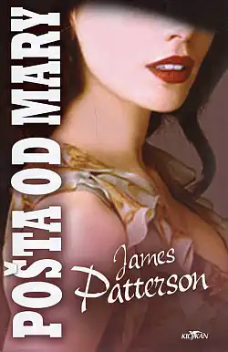 Pošta od Mary - James Patterson /bazarové zboží/