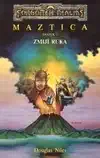 Zmijí ruka - Maztica - svazek 2 - Douglas Niles  /bazarové zboží/