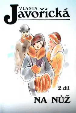 Na nůž - 2. díl - Vlasta Javořická /bazarové zboží/