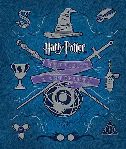Harry Potter - Rekvizity a artefakty - Jody Revenson