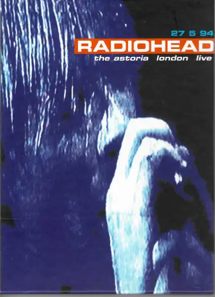 Radiohead - 27 5 94 - the astoria london live - DVD plast /bazarové zboží/