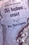 Až budou viset - Joe Abercrombie - bazarové zboží 