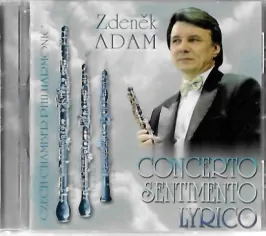 Concerto - Sentimento - Lyrico - Zdeněk Adam - CD /bazarové zboží/