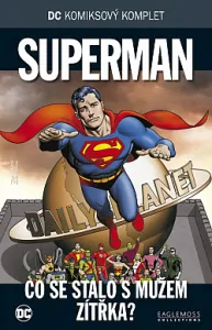 Superman - Co se stalo o mužem zítřka?