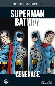 Superman, Batman - Generace